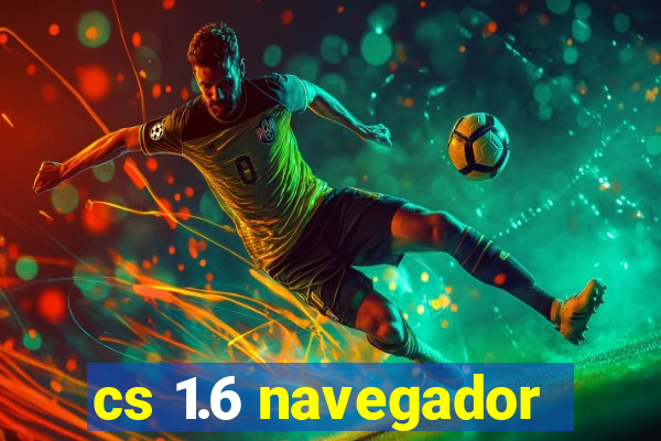 cs 1.6 navegador