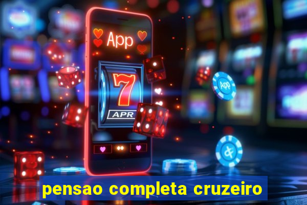 pensao completa cruzeiro