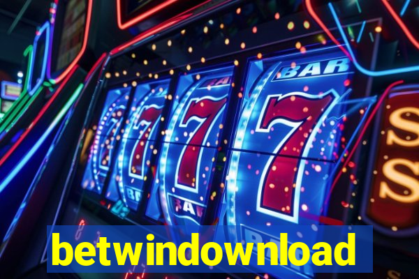 betwindownload