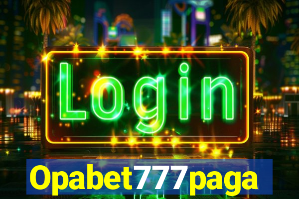 Opabet777paga