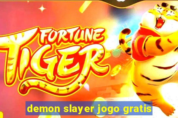 demon slayer jogo gratis