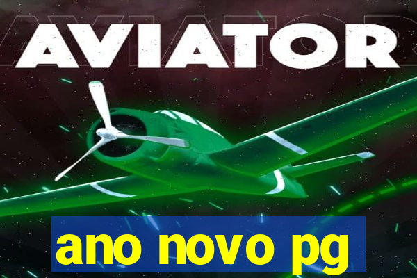ano novo pg
