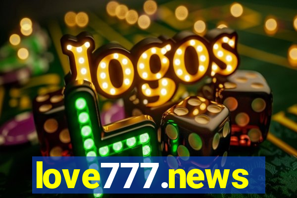 love777.news