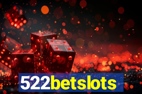 522betslots