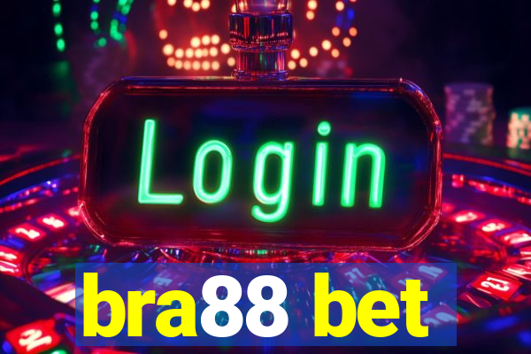 bra88 bet