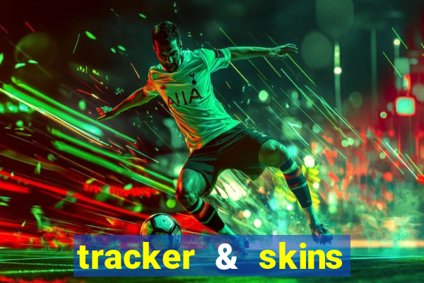 tracker & skins for fortnite