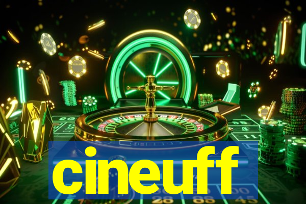 cineuff