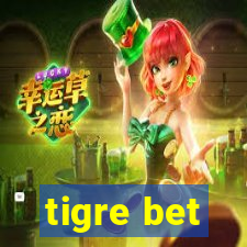 tigre bet