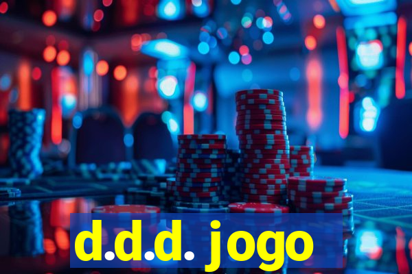 d.d.d. jogo