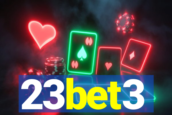 23bet3