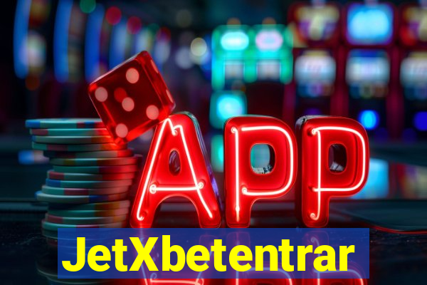JetXbetentrar