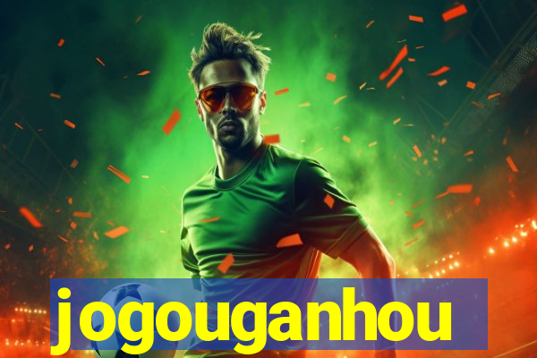 jogouganhou