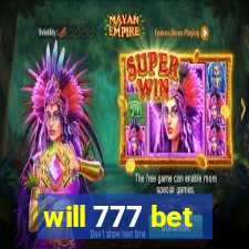 will 777 bet