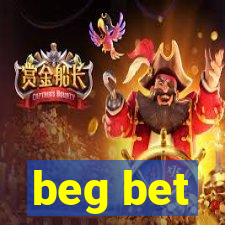 beg bet