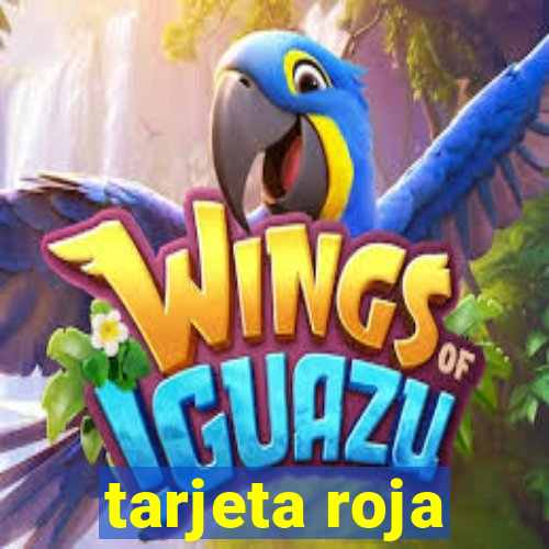 tarjeta roja