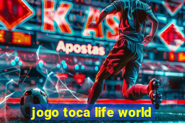 jogo toca life world