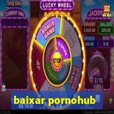 baixar pornohub