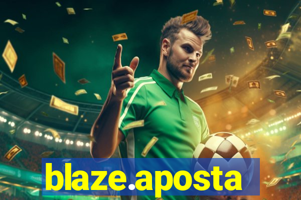 blaze.aposta
