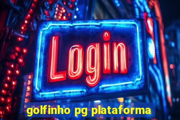 golfinho pg plataforma