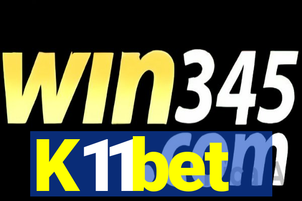 K11bet