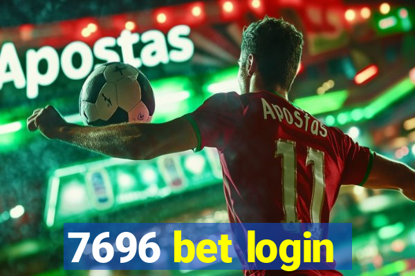 7696 bet login