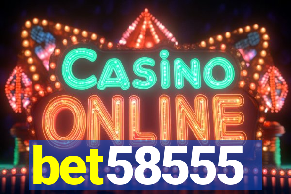 bet58555