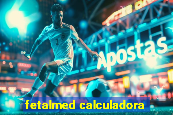 fetalmed calculadora