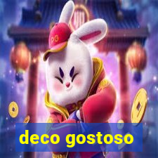 deco gostoso