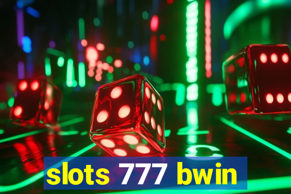 slots 777 bwin