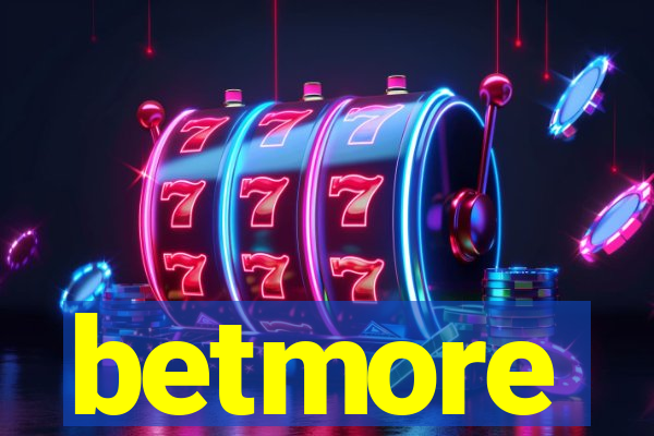 betmore