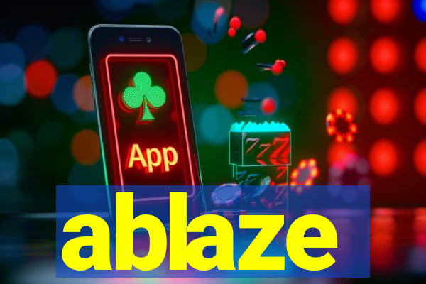 ablaze