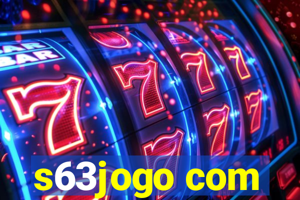 s63jogo com