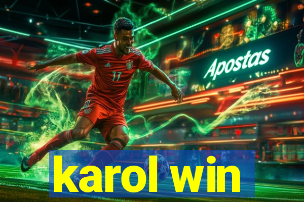 karol win