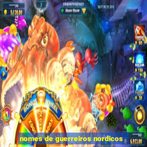 nomes de guerreiros nordicos