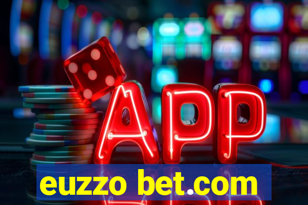 euzzo bet.com