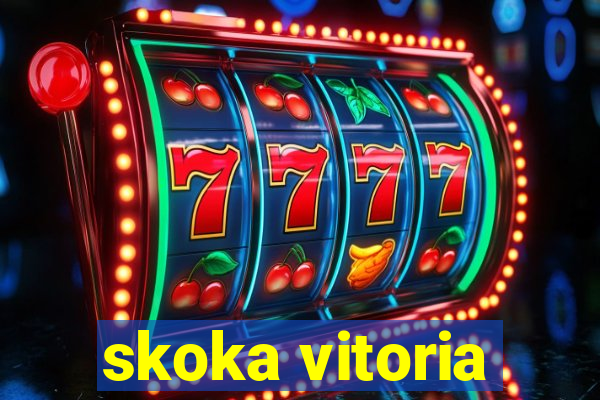 skoka vitoria