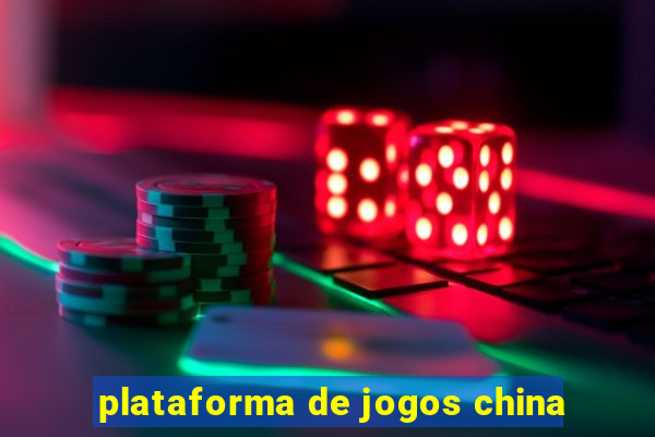 plataforma de jogos china