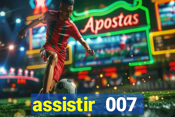 assistir 007 cassino royale dublado