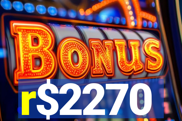 r$2270