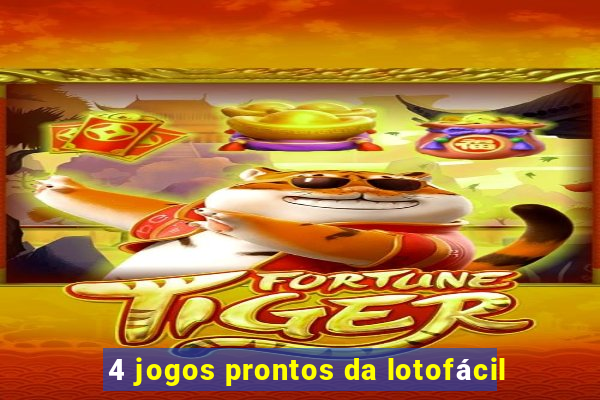 4 jogos prontos da lotofácil