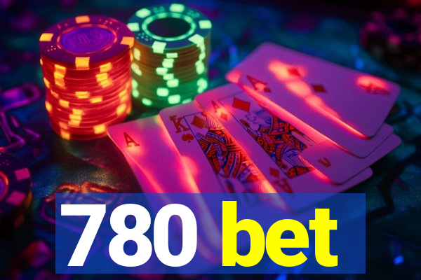 780 bet