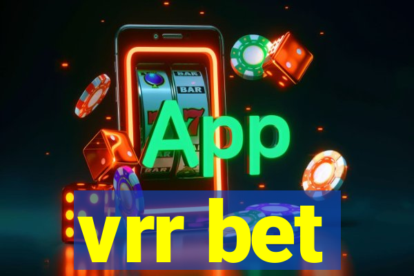 vrr bet