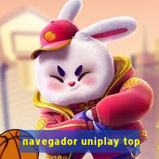 navegador uniplay top