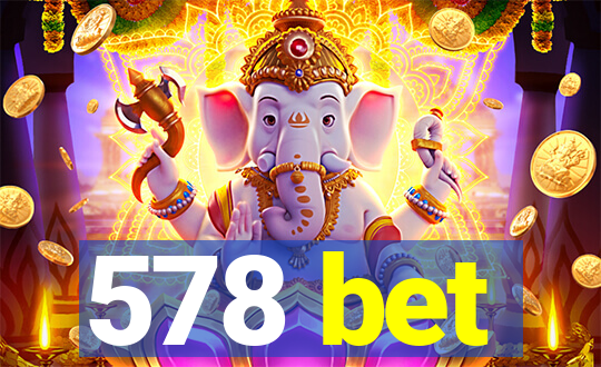 578 bet