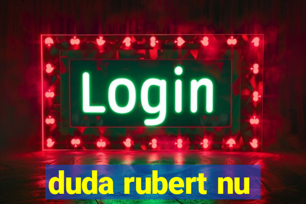duda rubert nu