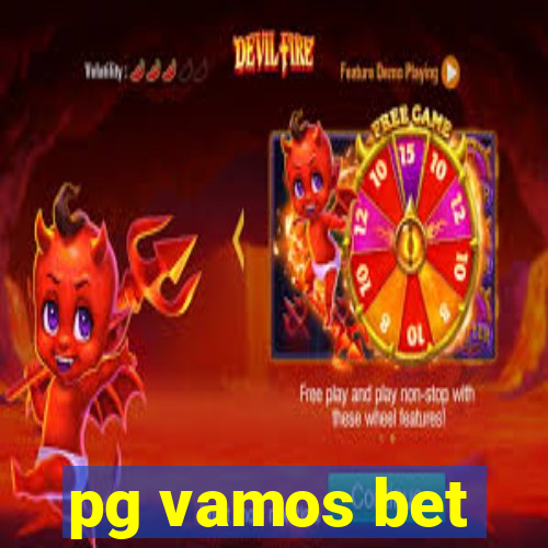 pg vamos bet