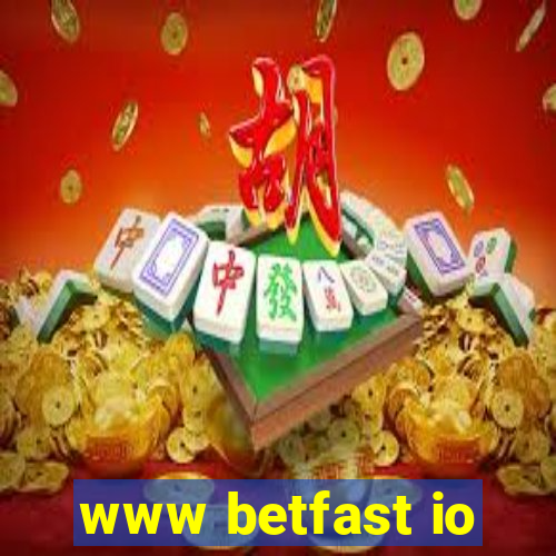 www betfast io