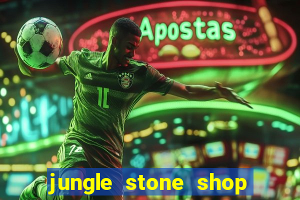 jungle stone shop reclame aqui
