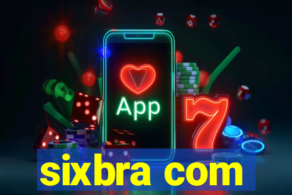sixbra com