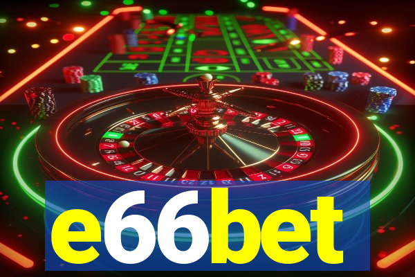 e66bet